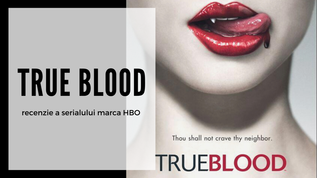 Serialul True Blood, recenzie