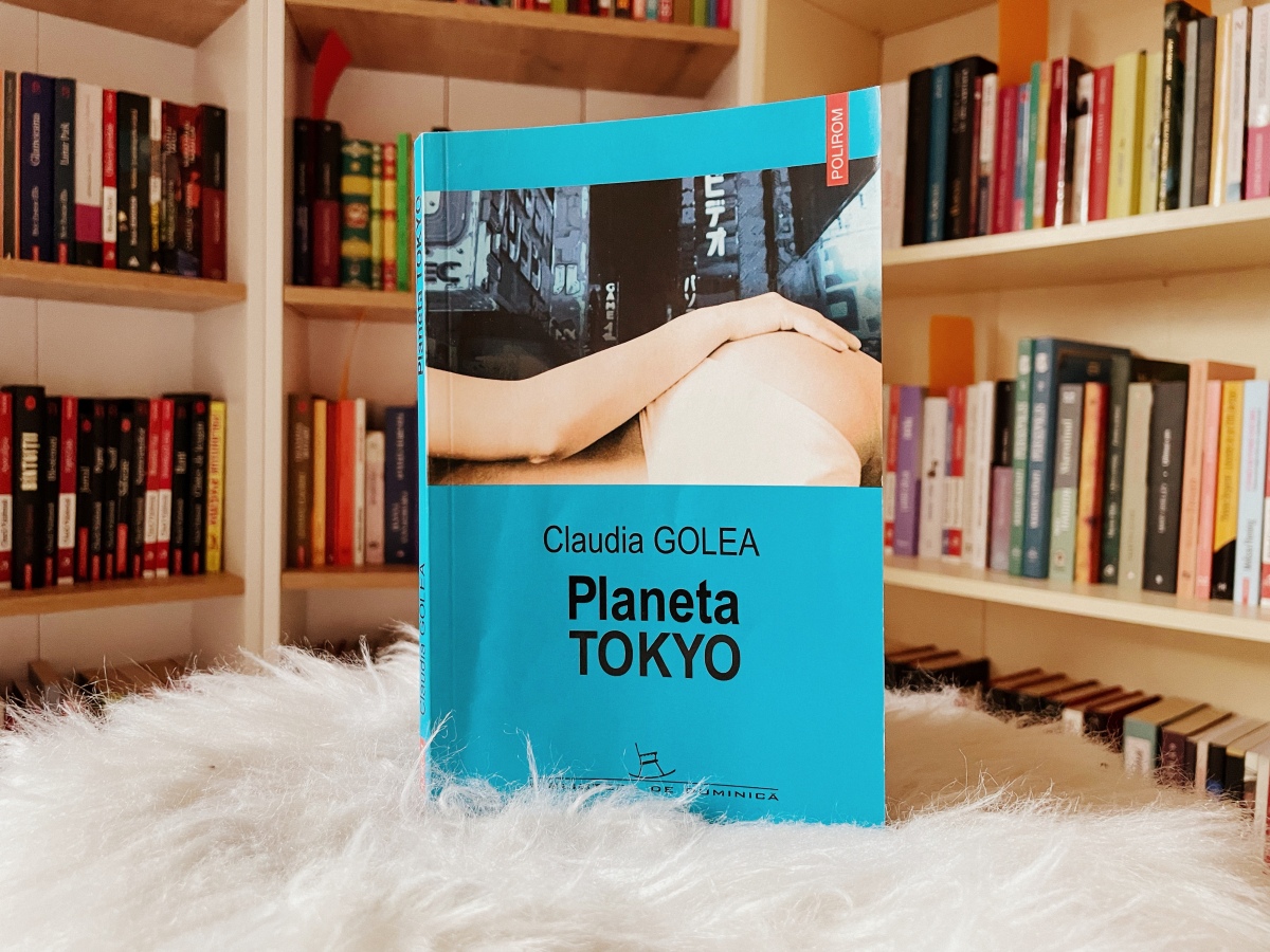 Claudia Golea – Planeta Tokyo | Recenzie literară